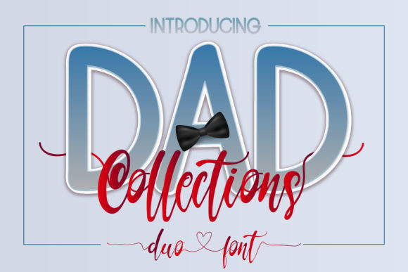 Elevate Your Visual Language with the Dad Collections Duo Font