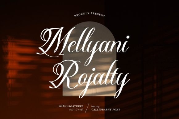 Mellyani Rojalty: Elevating Your Design with Elegant Script