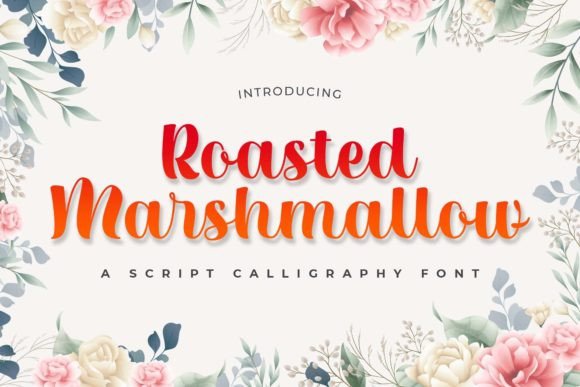 Roasted Marshmallow: A Font for Authentic Branding